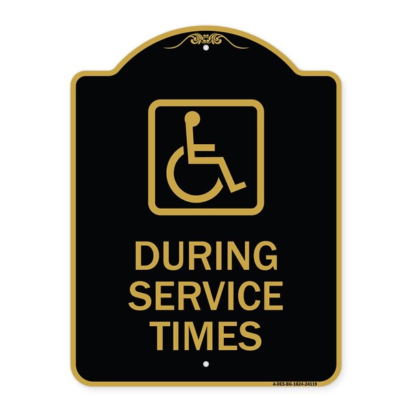 During Service Times W/ Graphic, Black & Gold Aluminum Architectural Sign, 18" x 24", BG-1824-24119